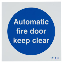 Altro Automatic Fire Door Keep Clear Door Sign - 100 x 100mm - Rigid Plastic