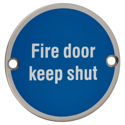 Altro Fire Door Keep Shut Door Sign - 75mm Diameter - Polished Stainless Steel