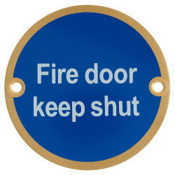 Hampstead Fire Door Keep Shut Door Sign - 75mm Diameter - Satin Brass
