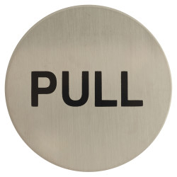 Altro Pull Door Sign - Self Adhesive - 75mm Diameter - Satin Stainless Steel