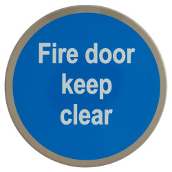 Altro Fire Door Keep Clear Door Sign - Self Adhesive - 75mm Diameter - Satin Stainless Steel