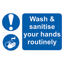 Wash & Sanitise Your Hands Routinely - 300 x 200mm - Blue