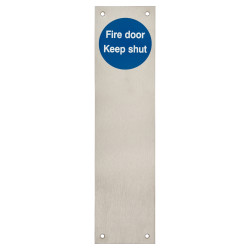 Altro Stainless Steel Finger Plate - Fire Door Keep Shut - 300 x 75 x 1.2mm - Satin
