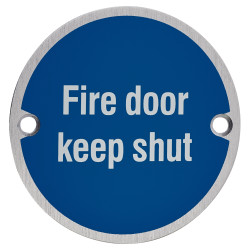 Touchpoint Fire Door Keep Shut Door Sign - 75mm Diameter - Satin Aluminium