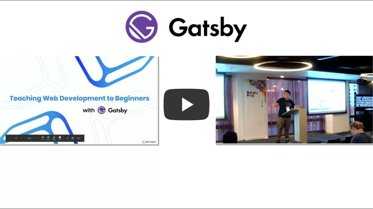 Teaching Web Development to Beginners with Gatsby.js - Daniel Kim - Gatsby Days LA 2020