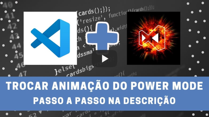 Gif animado na extenso Power Mode do Visual Studio Code