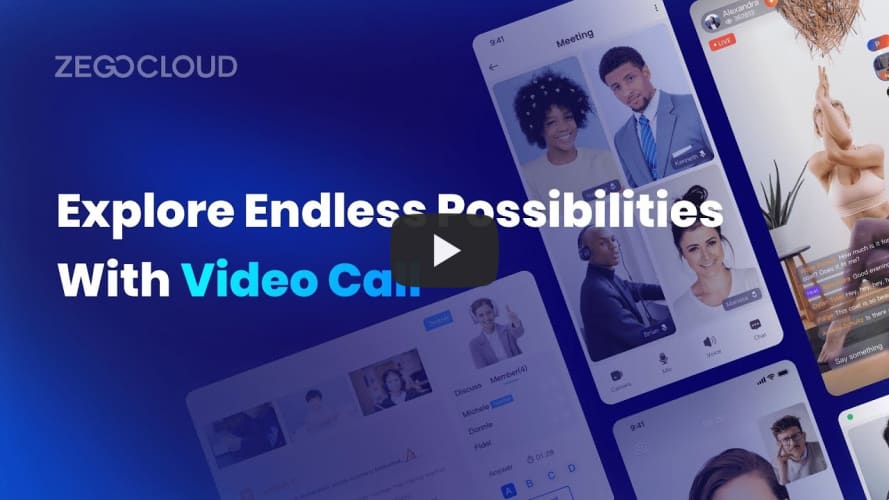 Explore Endless Possibilities With ZEGOCLOUD Video Call