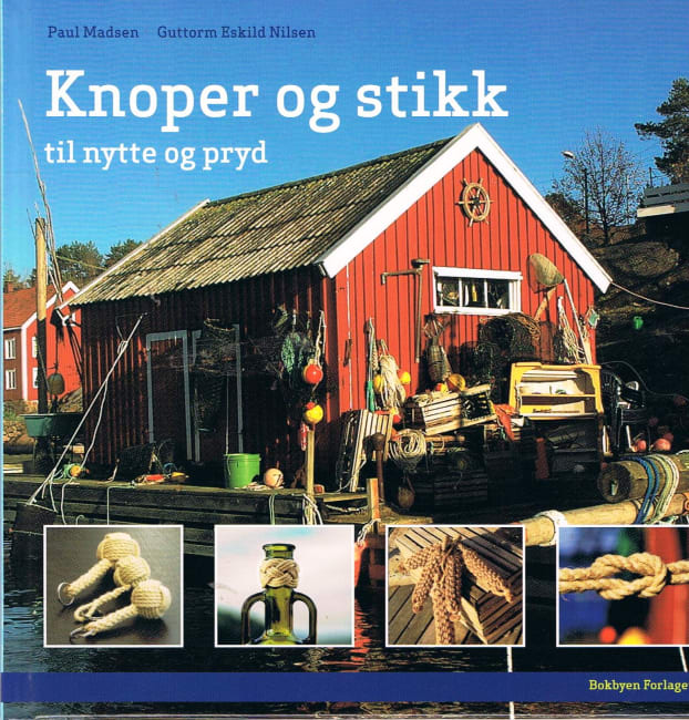 Knoper Og Stikk Til Nytte Og Pryd