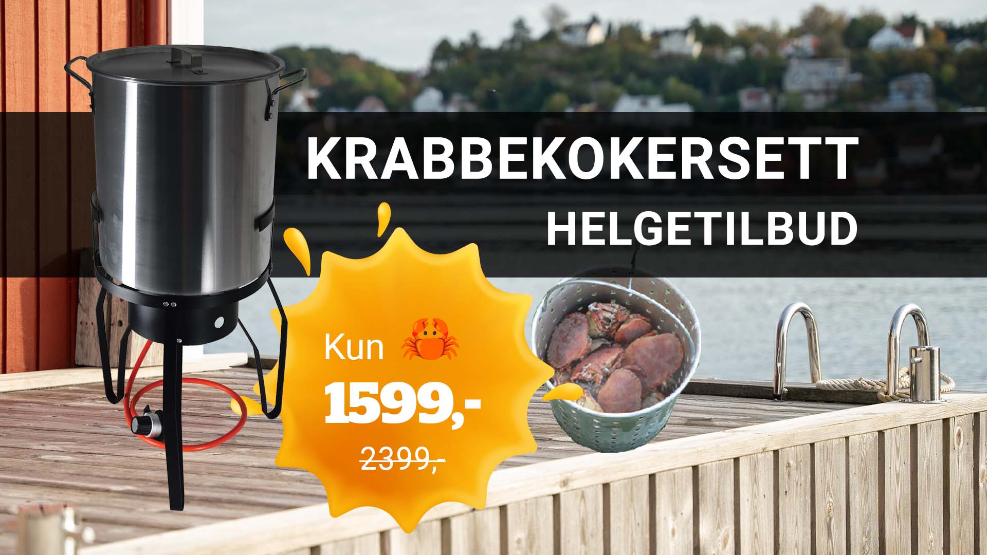Nå er det på tide å koke krabbe og nyte høstens beste smaker!
Vi har satt ned prisen på vårt populære Krabbekokersett, perfekt for skalldyrmåltider. Nå kund 1599,- ord. pris 2399,-
Tilbudet gjelder kun 13.–16. november, så vær rask!