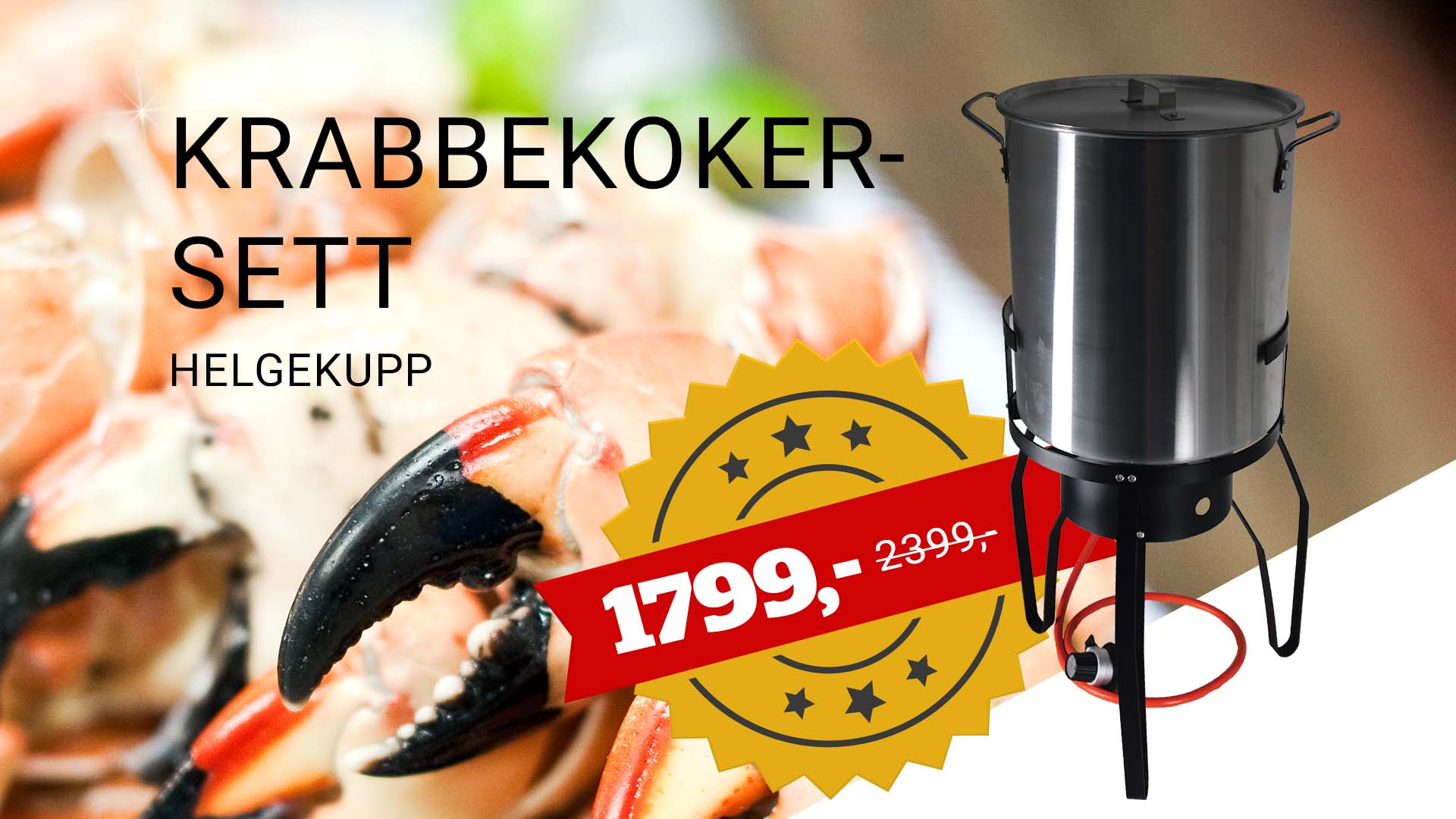 Denne helgen har vi tilbud på krabbekokersett fra 1799,- ord. pris 2399,-