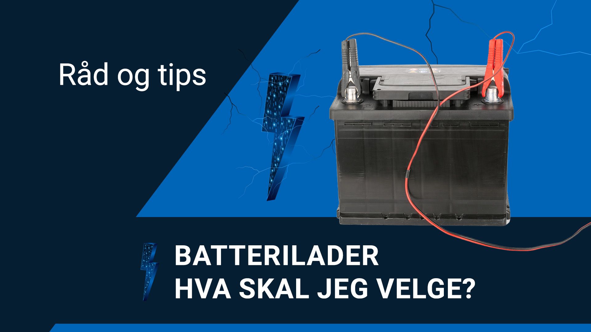 Her får du råd og tips på batteriladere