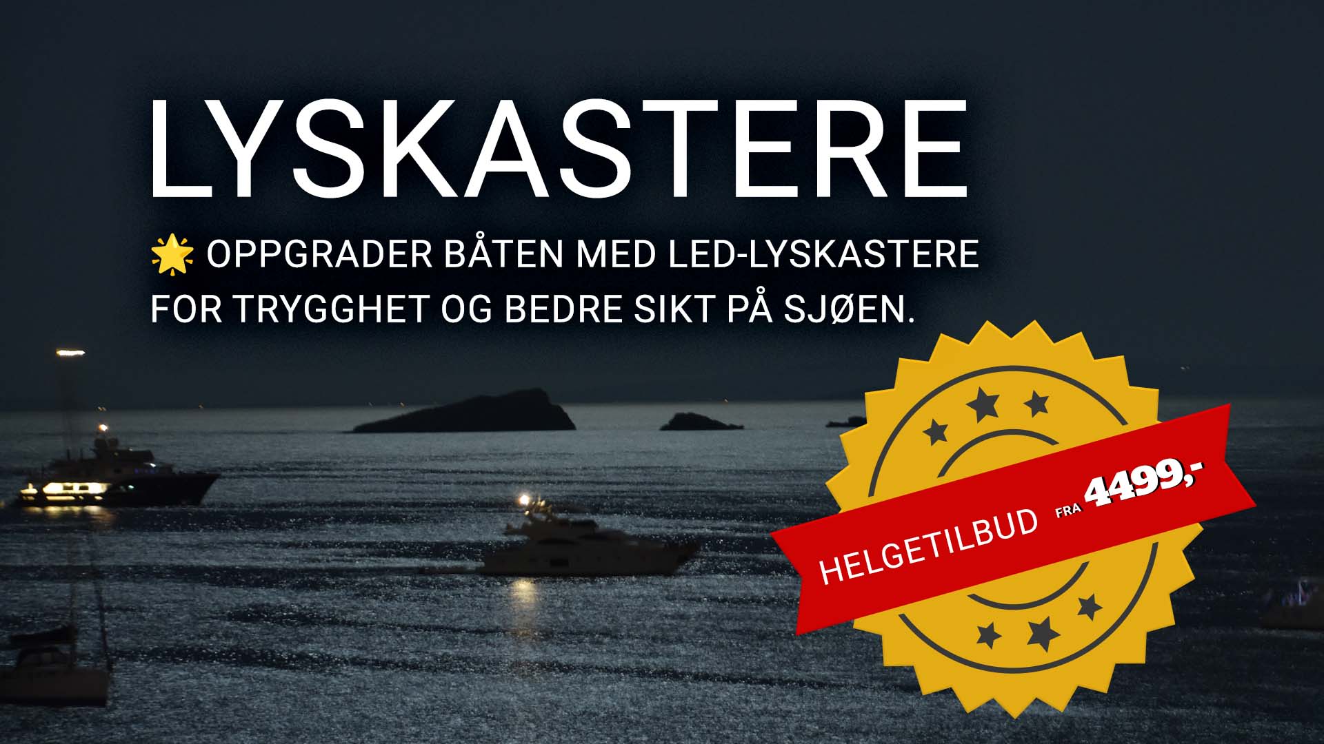 Lyskastere LED på helgetilbud uke 33