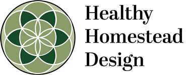 Healthy Homestead Design