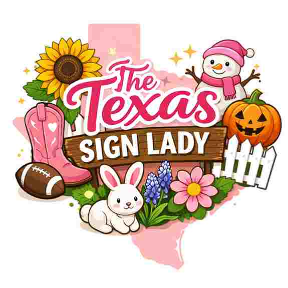 The Texas Sign Lady