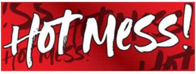 Hot Mess Brands