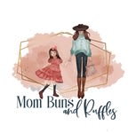 Mom Buns and Ruffles