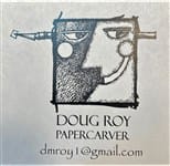 Doug Roy - Papercarver