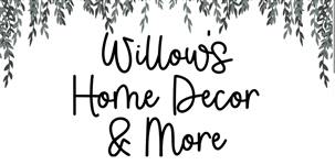 Willow's Home Decor