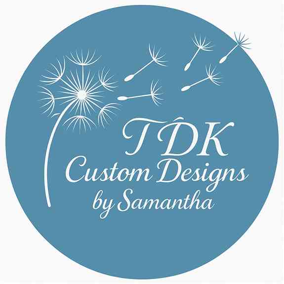 TDK Custom Designs by Samantha