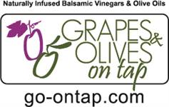 Grapes & Olives On Tap - Infused Olive Oils and Balsamics