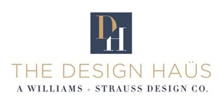 The Design Haüs - A Williams & Strauss Design Co.