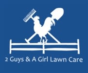 2 Guys & A Girl Lawncare