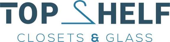 Top Shelf Closets & Glass Inc.