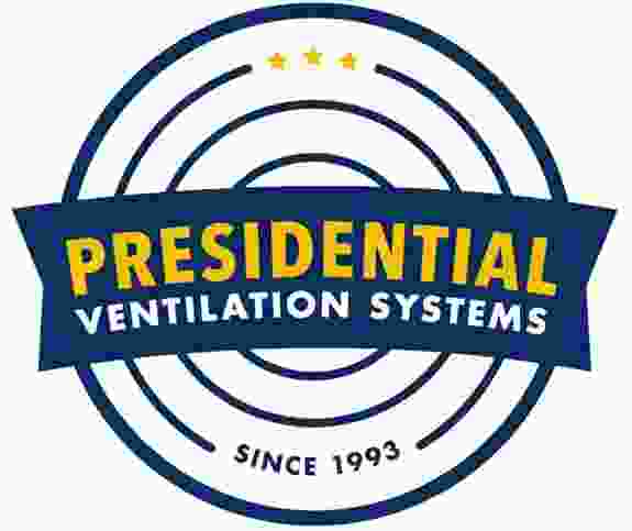 Presidential Ventilation Systems