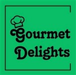 Gourmet Delights