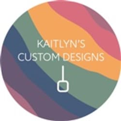 Kaitlyn’s Custom Designs