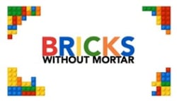 Bricks without Mortar