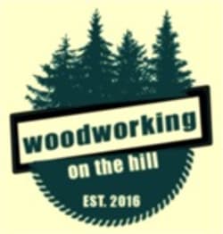 Woodworking On The Hill