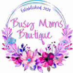 Busy Moms Boutique • Mommy Fuel