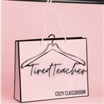 Tired Teacher Cozy Classroom Boutique