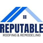 Reputable Roofing and Remodeling