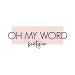 Oh My Word Boutique
