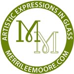 Merrilee Moore - NW Glass Artist