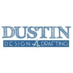 Dustin Design Drafting