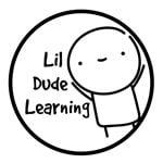 Lil Dude Learning