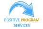 Positive Program Services
