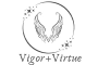 Vigor + Virtue