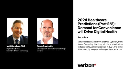 2024 Healthcare Predictions (Part2/2): Demand for Convenience will Drive Digital Health