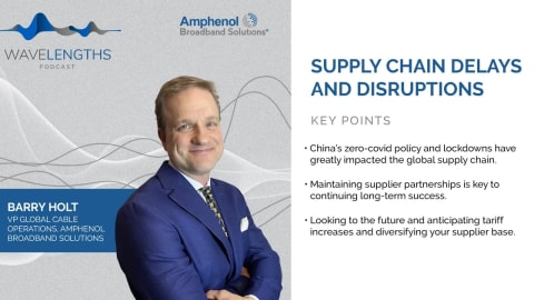 Wavelengths: Supply Chain Delays and Disruptions, Part 2