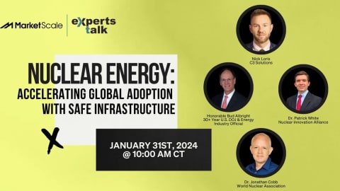 Safe Infrastructure Could Put Nuclear Energy on the Fast Track Towards Global Adoption