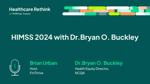 Advancing Health Equity Through Digital Innovation: Insights from Dr. Bryan O. Buckley at HIMSS 2024
