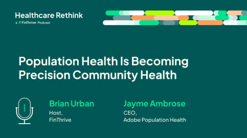 Population Health is Becoming Precision Community Health