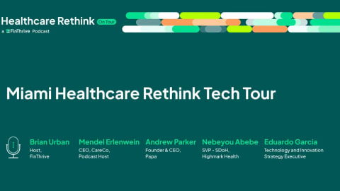 Miami Healthcare Rethink Tech Tour