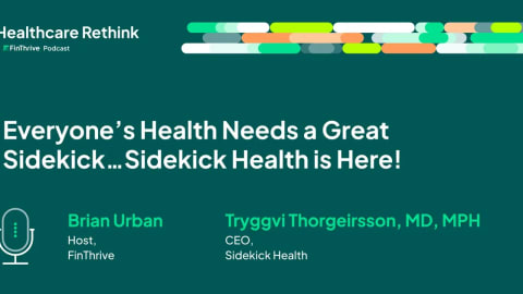 Everyone’s Health Needs a Great Sidekick…Sidekick Health is Here!