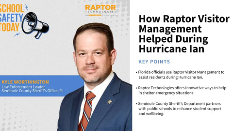 How Raptor Visitor Management Helped During Hurricane Ian, And Other Safety Solutions