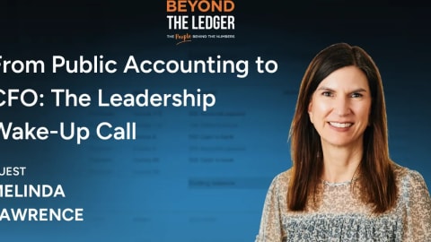 From Public Accounting to CFO: The Leadership Wake-Up Call